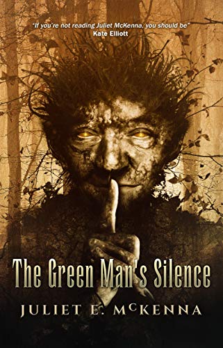 Book cover: The Green Man's Silence - Juliet McKenna