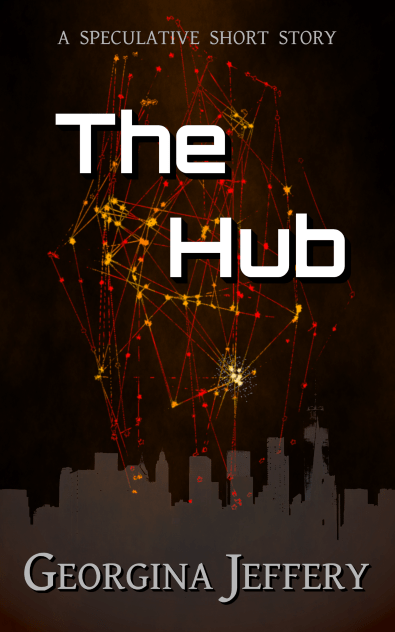 The Hub: a speculative short story